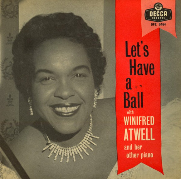 Winifred Atwell - Let's Have A Ball With Winifred Atwell And Her Other Piano (7