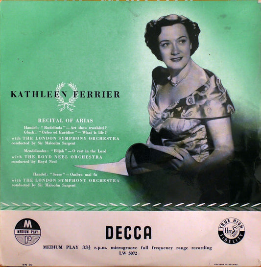 Kathleen Ferrier, The London Symphony Orchestra, The Boyd Neel Orchestra - Recital Of Arias (10", Med)
