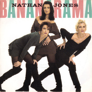 Bananarama - Nathan Jones (7", Single, Sil)
