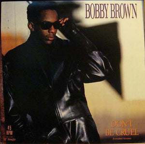 Bobby Brown - Don't Be Cruel (Extended Version) (12", Single)