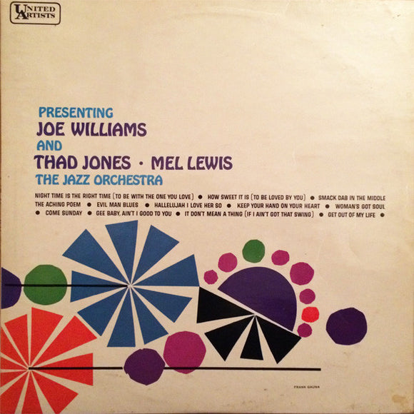 Joe Williams And Thad Jones • Mel Lewis*, The Jazz Orchestra - Presenting Joe Williams And Thad Jones • Mel Lewis, The Jazz Orchestra (LP, Album)