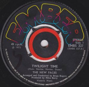 The New Faces - Twilight Time (7", Single)