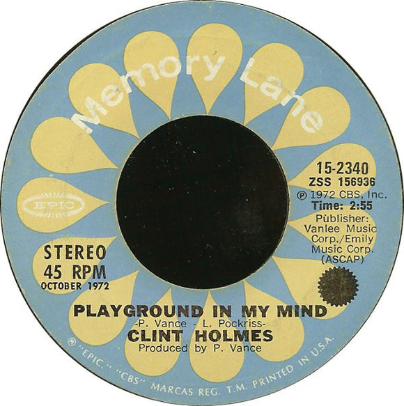 Clint Holmes - Playground In My Mind / Shiddle-Ee-Dee (7