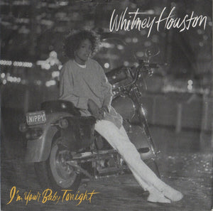 Whitney Houston - I'm Your Baby Tonight (7", Single, Pap)