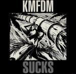 KMFDM - Sucks (12