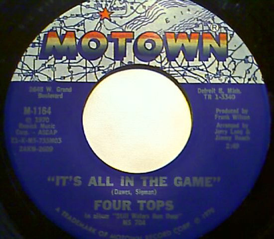 Four Tops - It's All In The Game / Love (Is The Answer) (7