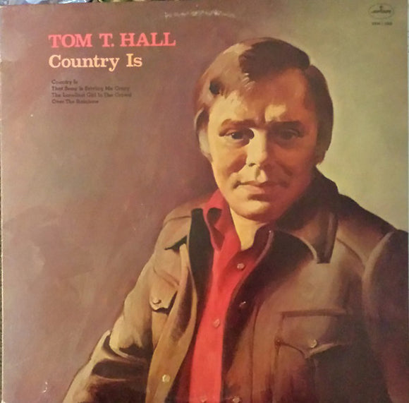 Tom T. Hall - Country Is (LP, Album)