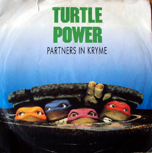 Partners In Kryme - Turtle Power (7", Single, M/Print, Pap)