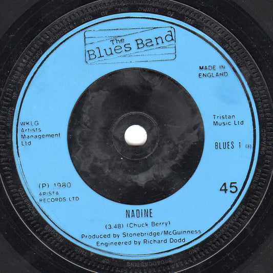 The Blues Band - Nadine (7", Single)