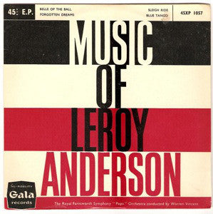 The Royal Farnsworth Symphony "Pops" Orchestra* - Music Of Leroy Anderson (7", EP)