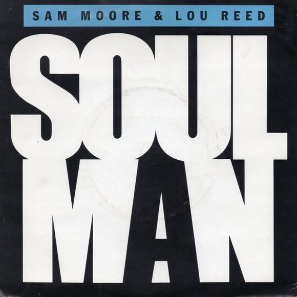 Sam Moore & Lou Reed - Soul Man (7
