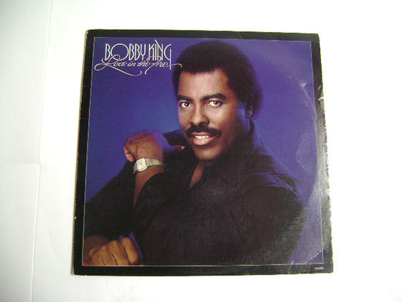 Bobby King - Love In The Fire (LP, Album)