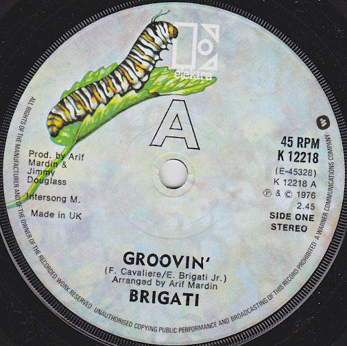 Brigati* - Groovin' (7", Single)