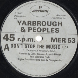 Yarbrough & Peoples - Don't Stop The Music (7", Single, Pap)