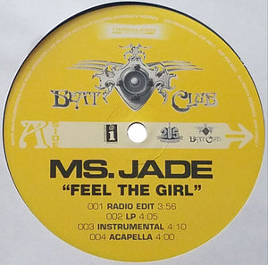 Ms. Jade - Feel The Girl (12", Promo)