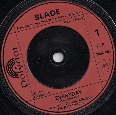 Slade - Everyday (7", Single)