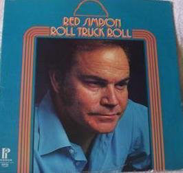 Red Simpson - Roll,Truck,Roll (LP)