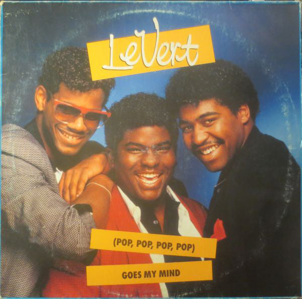 Levert - (Pop, Pop, Pop, Pop) Goes My Mind (12")
