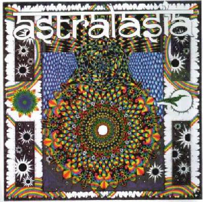 Astralasia - The Politics Of Ecstasy (CD, Album, RE)