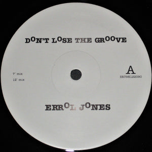 Errol Jones - Don't Lose The Groove (12")
