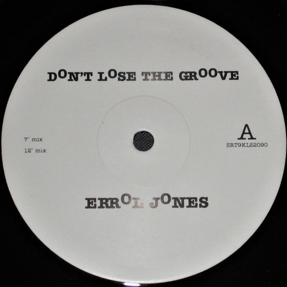 Errol Jones - Don't Lose The Groove (12