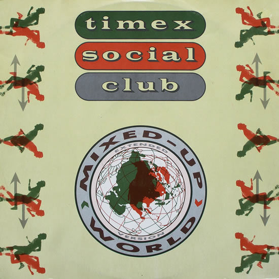 Timex Social Club - Mixed Up World (12
