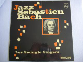 Les Swingle Singers - Jazz Sébastian Bach (LP, Mono)