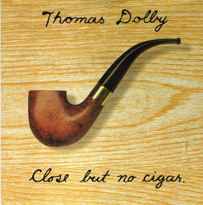 Thomas Dolby - Close But No Cigar (7", Single)