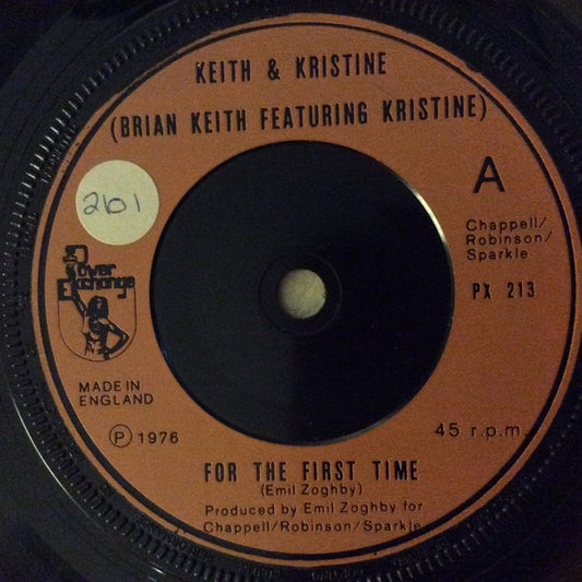 Brian Keith (7) Featuring Kristine* - For The First Time (7", Single)
