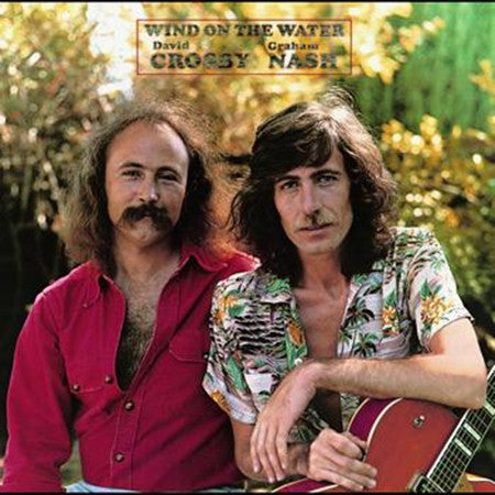 David Crosby Graham Nash* - Wind On The Water (LP, Album)