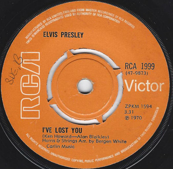 Elvis Presley - I've Lost You (7