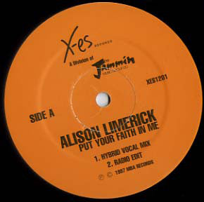 Alison Limerick - Put Your Faith In Me (12")