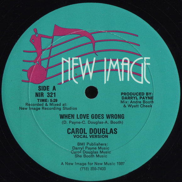 Carol Douglas - When Love Goes Wrong (12