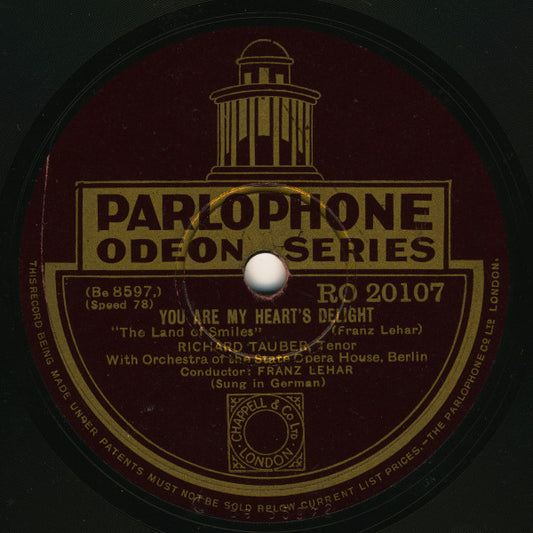Richard Tauber With Orchestra Of The State Opera House, Berlin* - You Are My Heart's Delight / Patiently Smiling (Shellac, 10")