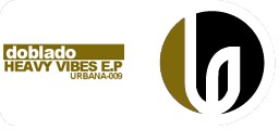 Doblado - Heavy Vibes E.P (12", EP)