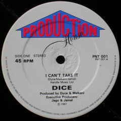 Dice* - I Can't Take It (12
