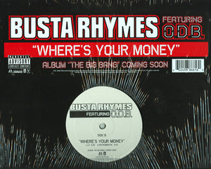 Busta Rhymes Feat. O.D.B.* - Where's Your Money (12")