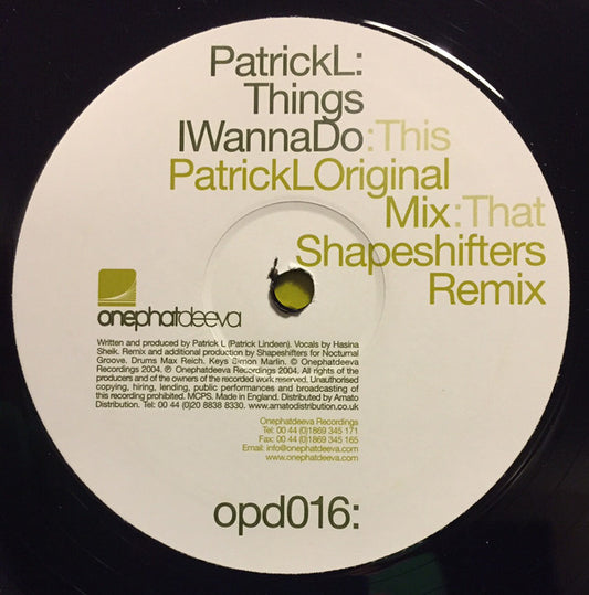 Patrick L - Things I Wanna Do (12")