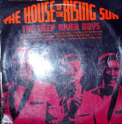 Deep River Boys - The House Of The Rising Sun (LP)