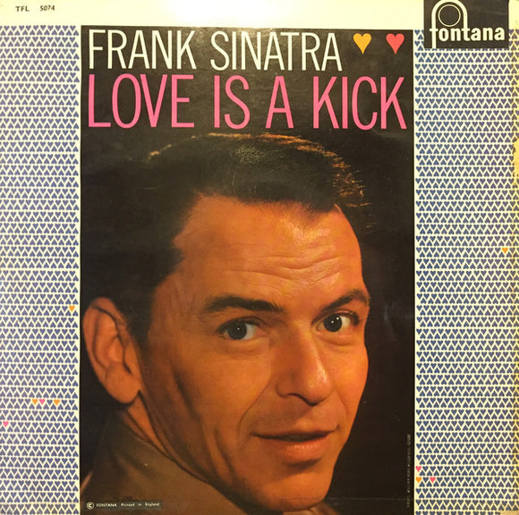 Frank Sinatra - Love Is A Kick (LP, Album, Comp, Mono)