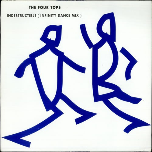 Four Tops - Indestructible (Infinity Dance Mix) (12")