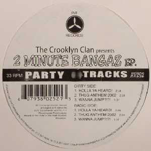 Crooklyn Clan - 2 Minute Bangaz EP (12