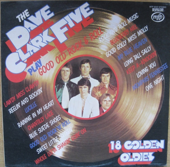 The Dave Clark Five - Play Good Old Rock  & Roll  (LP, Comp)