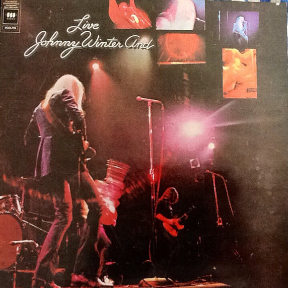 Johnny Winter And - Live Johnny Winter And (LP, Album, RE, Gat)