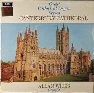 Allan Wicks - Canterbury Cathedral (LP, Album)