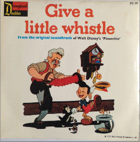 Unknown Artist - Give A Little Whistle / Hi-Diddle-Dee-Dee (7")