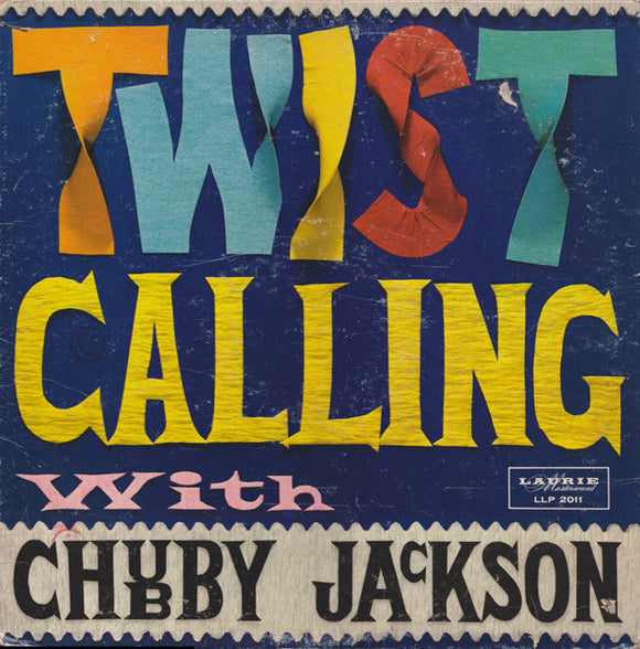 Chubby Jackson - Twist Calling With Chubby Jackson (LP, Album)