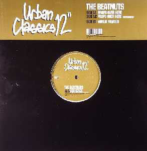The Beatnuts - Props Over Here / World Famous (12")