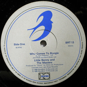 Little Benny And The Masters* - Who Comes To Boogie (12", Single)