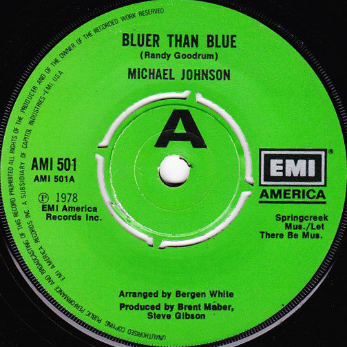 Michael Johnson (5) - Bluer Than Blue / Two In Love (7", Single)